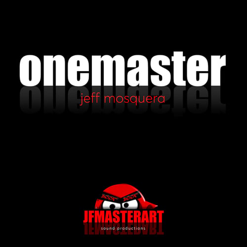 Jeff Mosquera-Onemaster