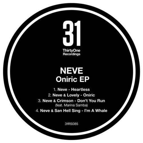 Neve, Neve & Lovely, Neve & Crimson, Neve & San Hell Sing-Oniric EP
