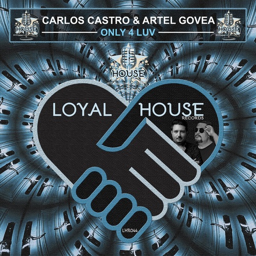 Carlos Castro, Artel Govea-Only 4 Luv