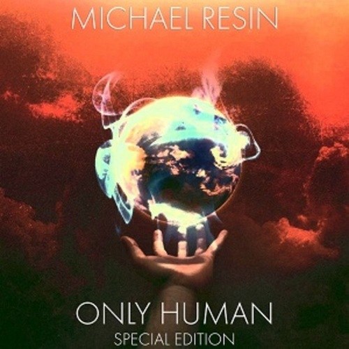 Michael Resin-Only Human