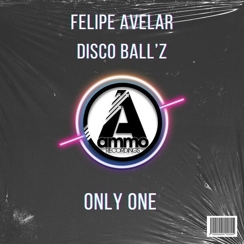 Felipe Avelar, Disco Ball'z-Only One
