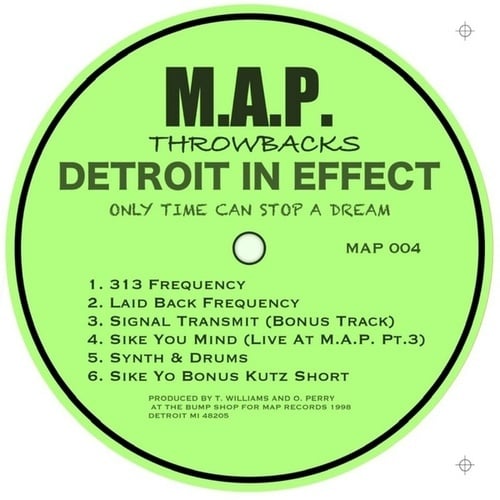 Detroit In Effect-Only Time Can Stop a Dream