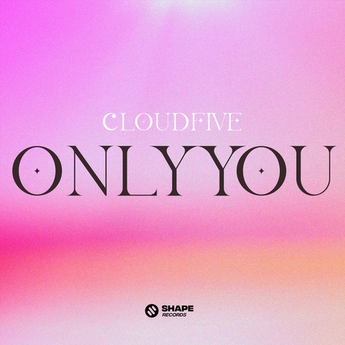 CloudFive-Only You