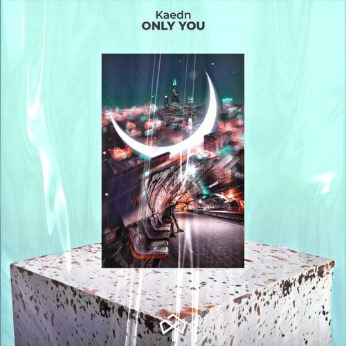 Kaedn-Only You