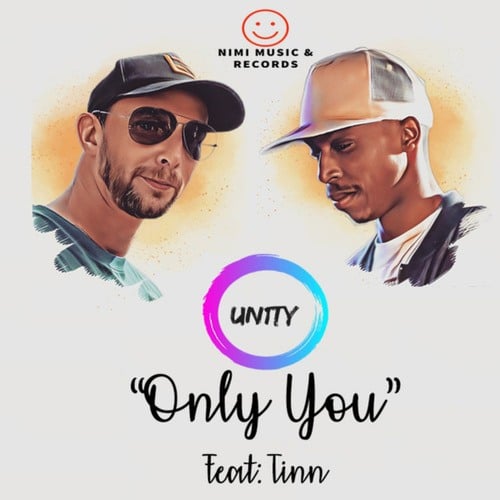 UN1TY, Tinn-Only You