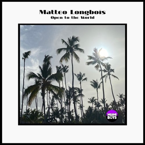 Matteo Longbois-Open to the World