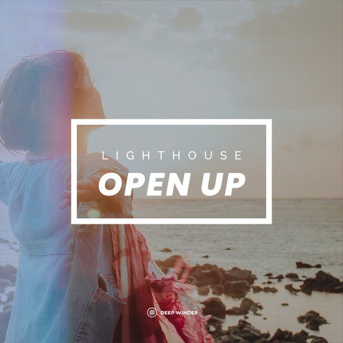 Lighthouse-Open Up