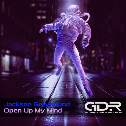 Jackson Greyhound-Open Up My Mind