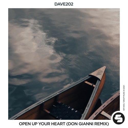 Dave202, Don Gianni-Open up Your Heart (Don Gianni Remix)