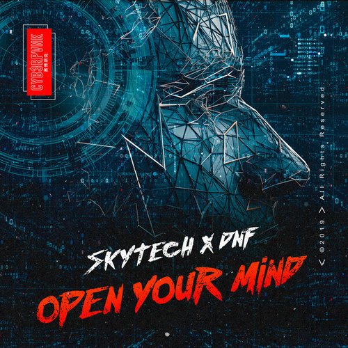 Dnf, Skytech-Open Your Mind