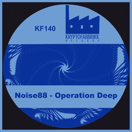Noise88-Operation Deep