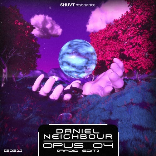 Daniel Neighbour-Opus 04 (Radio-Edit)