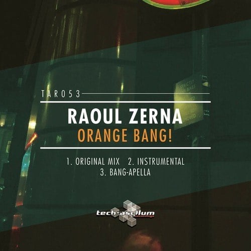 Raoul Zerna-Orange Bang!