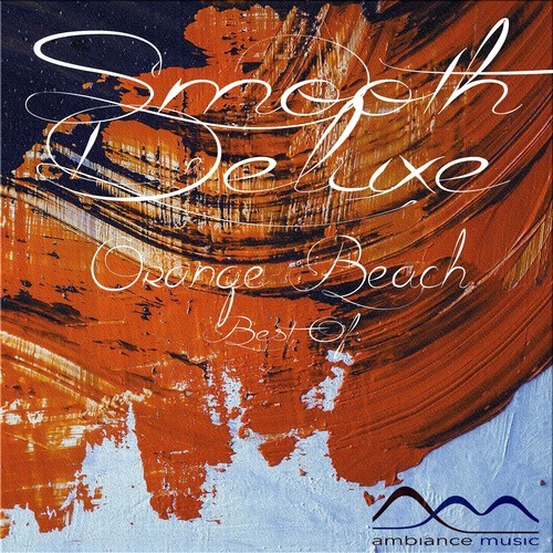 Martinique Le Souffleur, Viv De La Rosa, Smooth Deluxe, Albert ST. Barth, Claude Chagall, Josephine Sinclar, Vivian Lacoste-Orange Beach (Best Of)