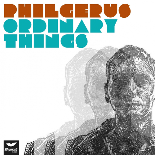 Phil Gerus-Ordinary Things