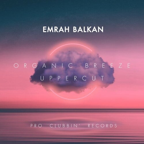 Emrah Balkan-Organic Breeze