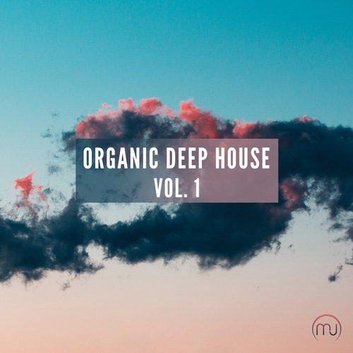 Various Artists-Organic Deep House Vol. 1