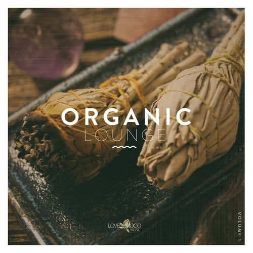 Organic Lounge, Vol. 1