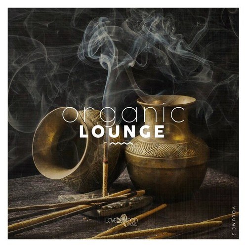 Organic Lounge, Vol. 2