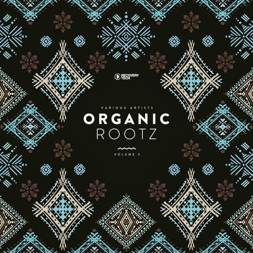 Various Artists-Organic Rootz, Vol. 3