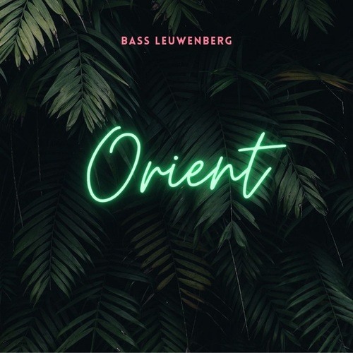 Bass Leuwenberg-Orient