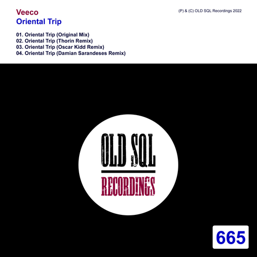 Veeco, Thorin, Oscar Kidd, Damian Sarandeses-Oriental Trip