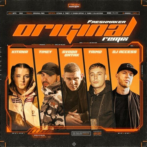 Freshmaker, TaiMo, Svaba Ortak, DJ Access, Kitana, Timey-Original (Remix)