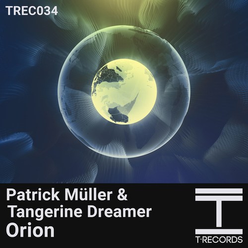 Patrick Müller, Tangerine Dreamer-Orion