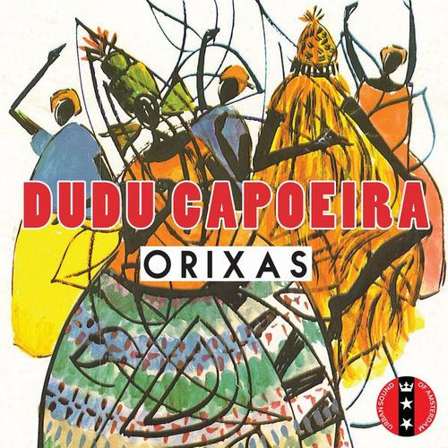 Dudu Capoeira-Orixas