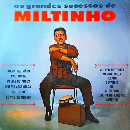 Os Grandes Sucessos de Miltiinho