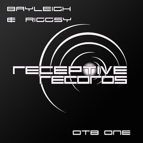 Bayleigh & Riggsy-OTB One