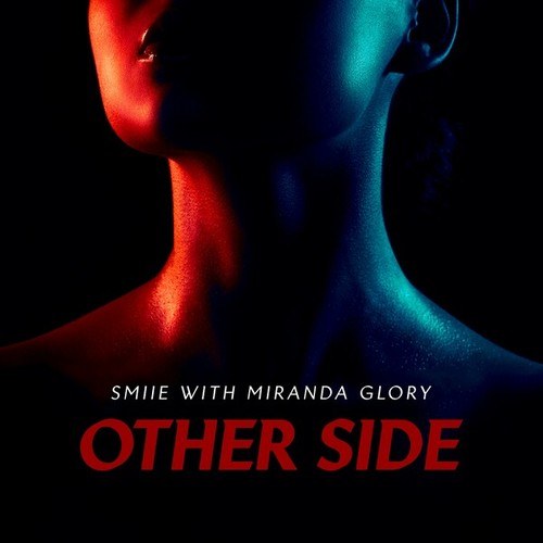 Smiie, Miranda Glory-Other Side