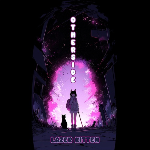 Lazer Kitten-Otherside