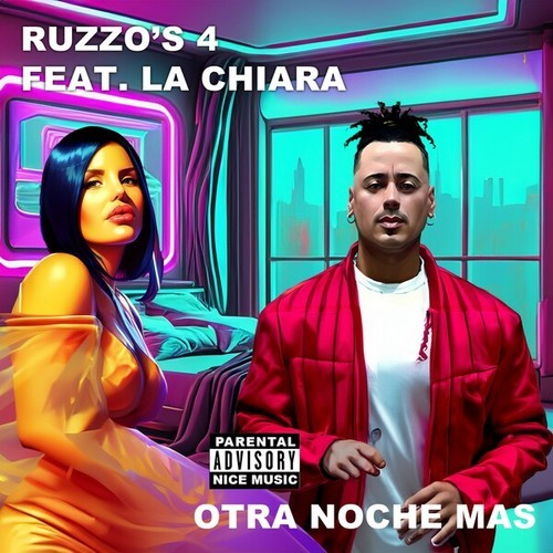 Ruzzo's 4, La Chiara-Otra Noche Más