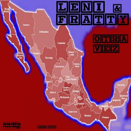 Leni, Fratty-Otra Vez