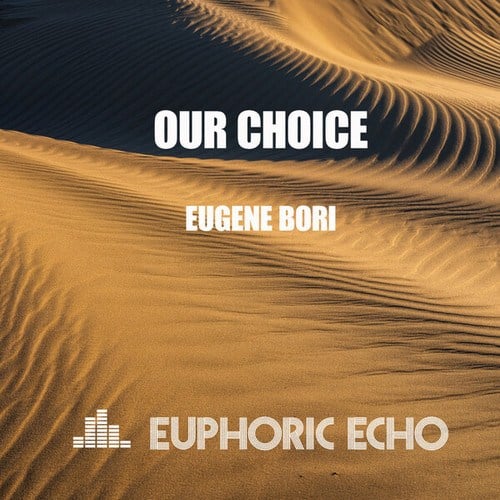 Eugene Bori-Our Choice