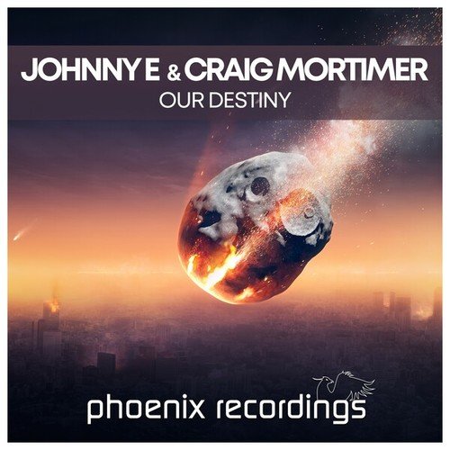 Johnny E, Craig Mortimer-Our Destiny