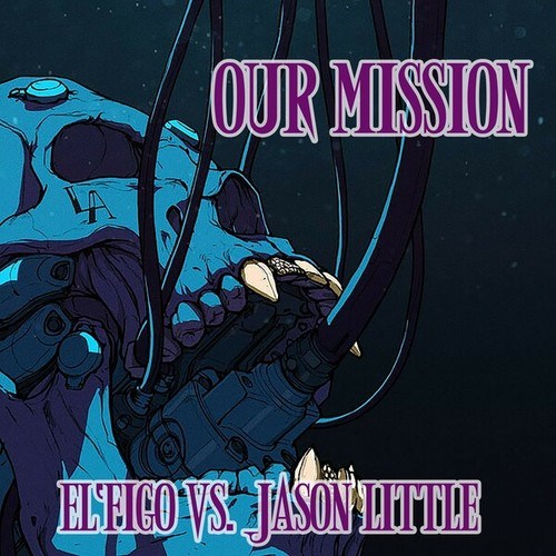 El'Figo, Jason Little-Our Mission