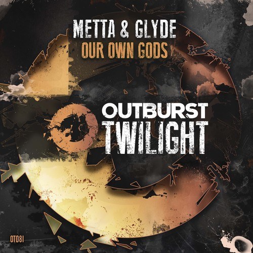 Metta & Glyde-Our Own Gods