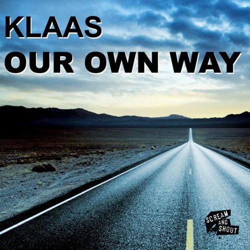 Klaas-Our Own Way