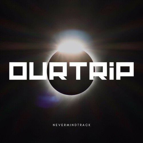 Nevermindtrack-Ourtrip