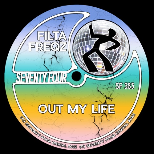 Filta Freqz-Out My Life