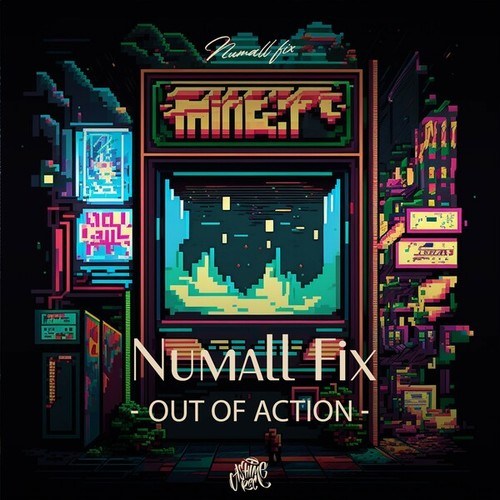 Numall Fix-Out of Action