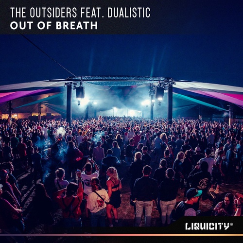Dualistic, The Outsiders-Out Of Breath