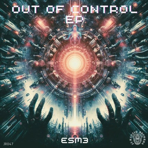 ESM3-Out of control