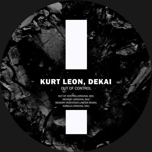 Kurt Leon, DeKai (Berlin), Roentgen Limiter-Out of Control