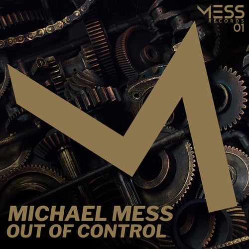 Micheal Mess-Out of Control