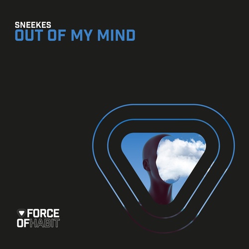 Sneekes-Out of My Mind