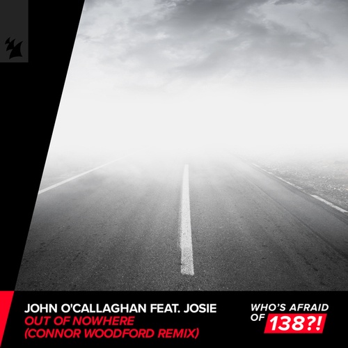 John O'Callaghan, Josie, Connor Woodford-Out Of Nowhere