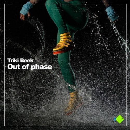 Triki Beek-Out of Phase